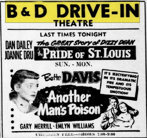 B & D Drive-In Theatre - Oct 1952 Ad (newer photo)